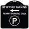 Signmission Reserved Parking Permit Parking with Symbol and Left Arrow Aluminum Sign, 18" x 18", BW-1818-23145 A-DES-BW-1818-23145 - alternate 1